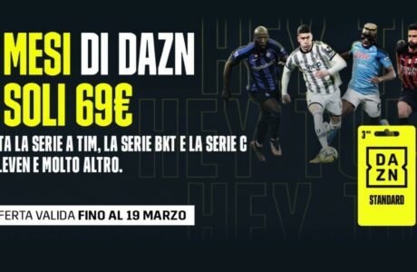 Promo DAZN Standard 3 mesi
